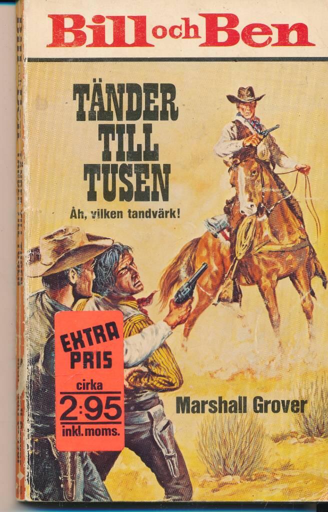 Bill och Ben t&auml;nder till tusen