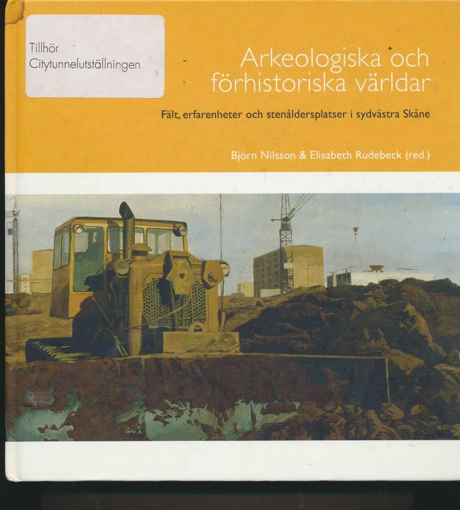Arkeologiska och f&ouml;rhistoriska v&auml;rldar
