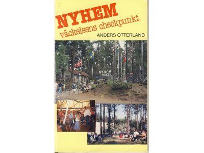 Nyhem : v&auml;ckelsens checkpunkt : en ber&auml;ttelse kring missionens kv&auml;ll p&aring; Nyhem