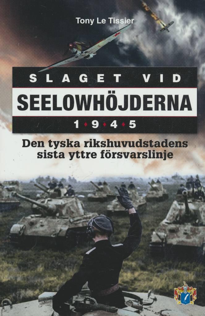 Slaget vid Seelowh&ouml;jderna 1945