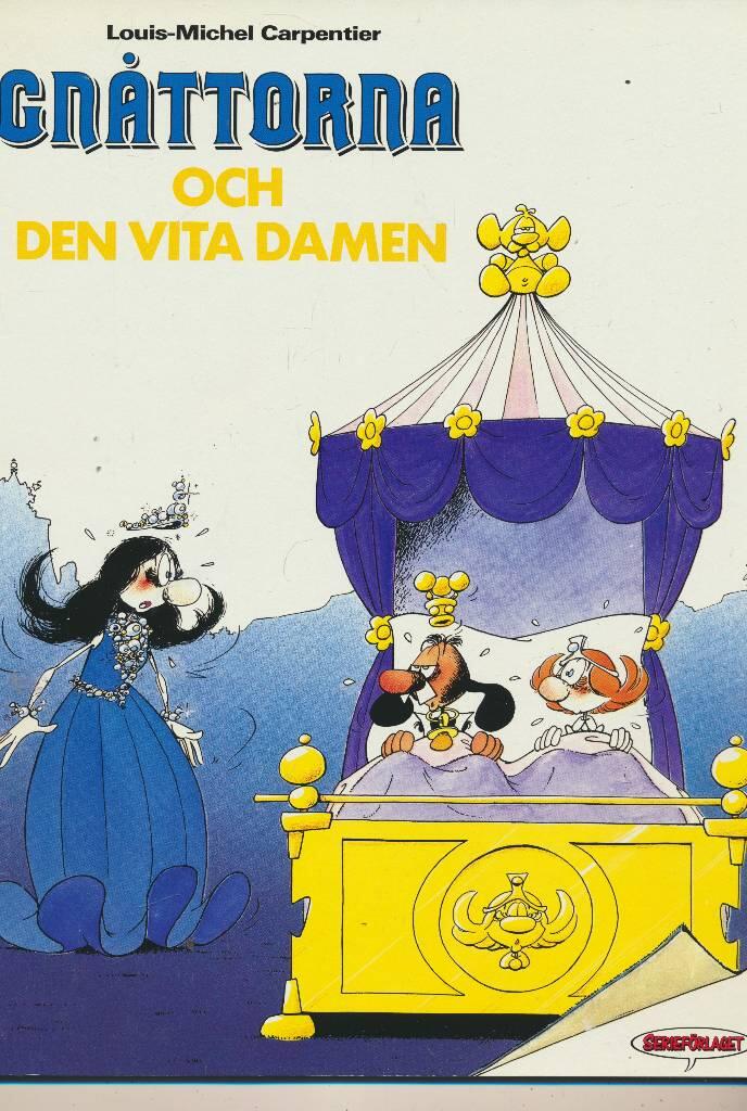 Gn&aring;ttorna och den vita damen