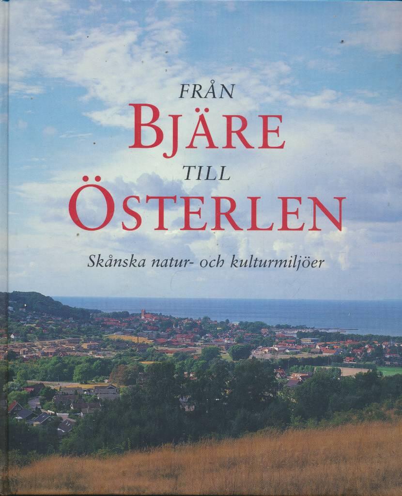 Fr&aring;n Bj&auml;re till &Ouml;sterlen
