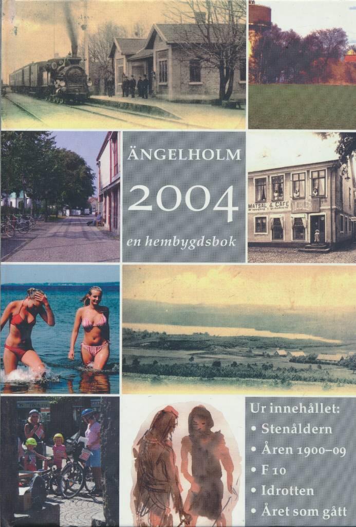 &Auml;ngelholm 2004