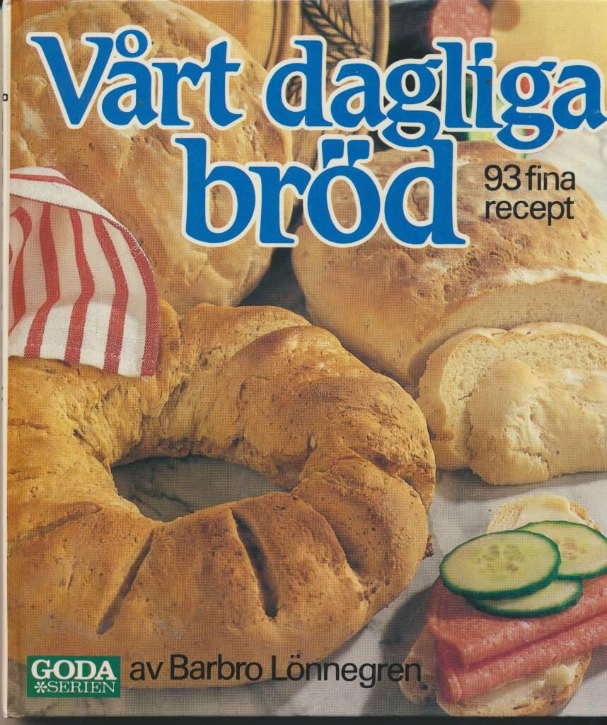 V&aring;rt dagliga br&ouml;d