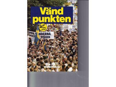V&auml;ndpunkten : boken om 4 oktober 1983