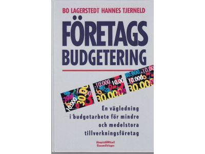 Företagsbudgetering : [en vägledning i budgetarbete för mindre och medelstora tillverkningsföretag]