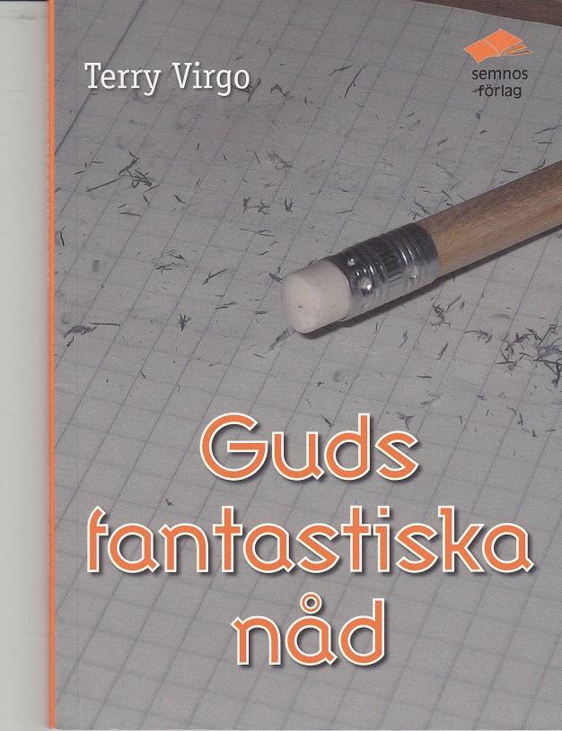 Guds fantastiska n&aring;d
