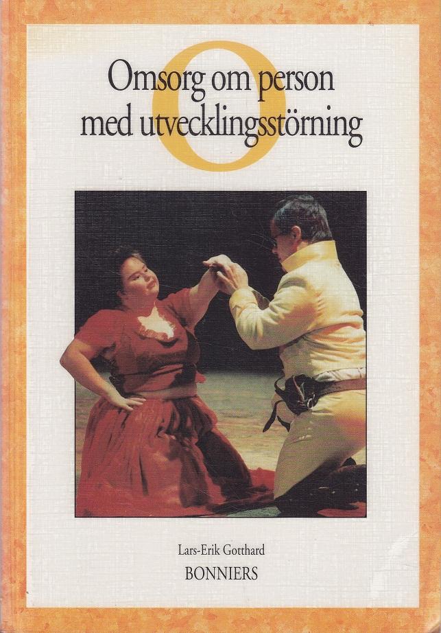 Omsorg om person med utvecklingsst&ouml;rning