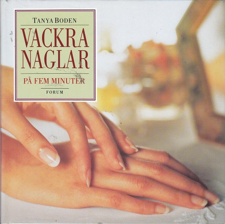 Vackra naglar p&aring; fem min