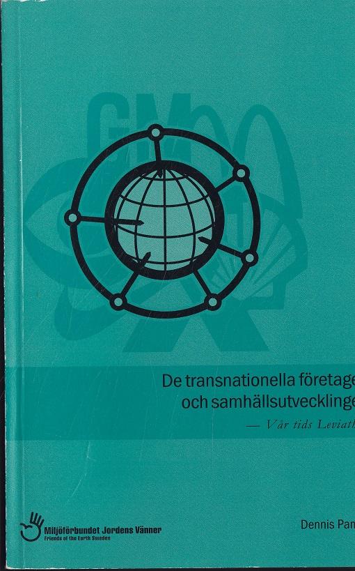De transnationella företagen och samhällsutvecklingen : vår tids Leviathan