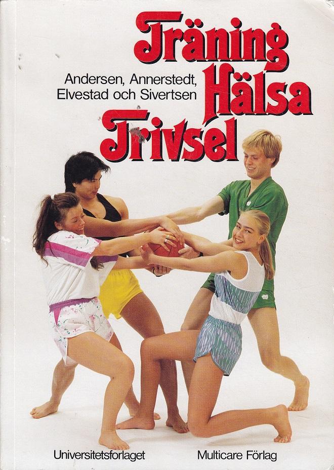 Tr&auml;ning h&auml;lsa trivsel
