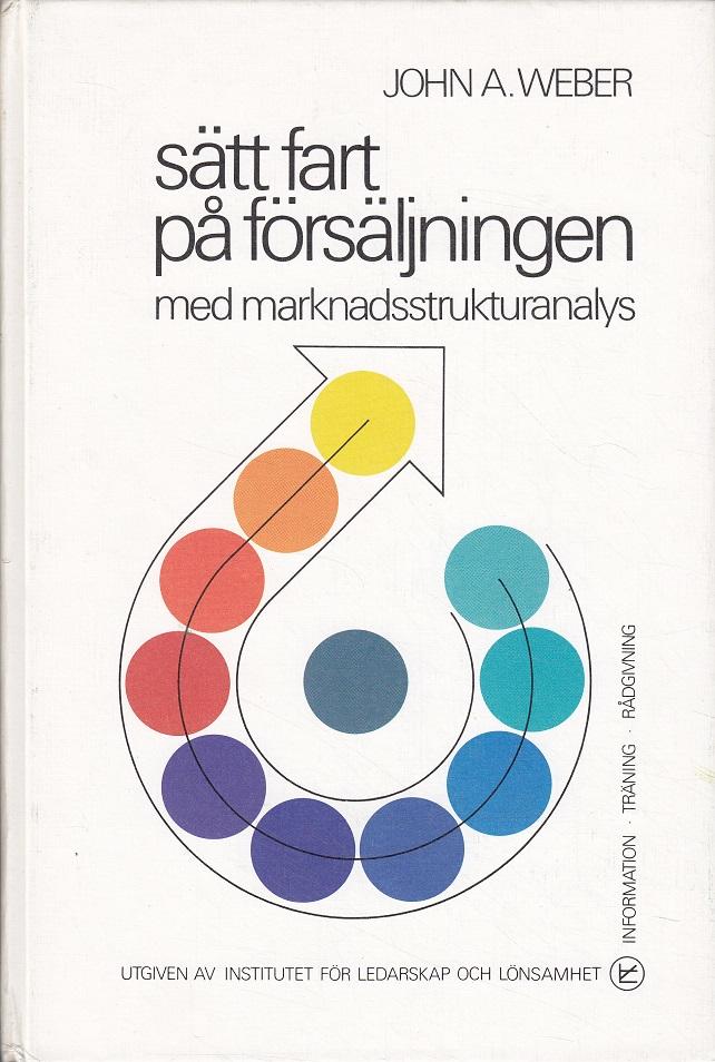 S&auml;tt fart p&aring; f&ouml;rs&auml;ljningen med marknadsstrukturanalys