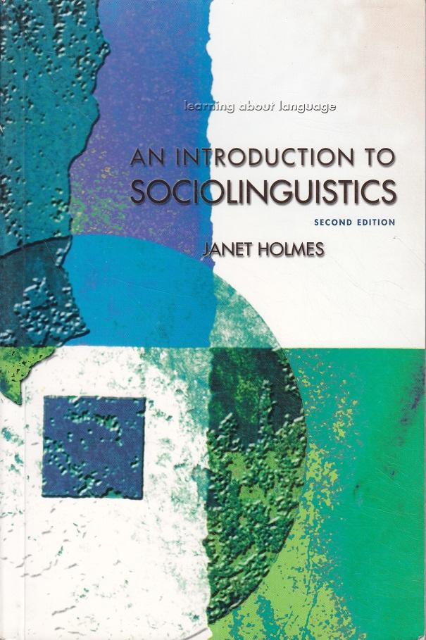 An Introduction to Sociolinguistics, Second Edition