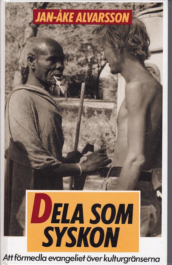 Dela som syskon : att f&ouml;rmedla evangeliet &ouml;ver kulturgr&auml;nserna