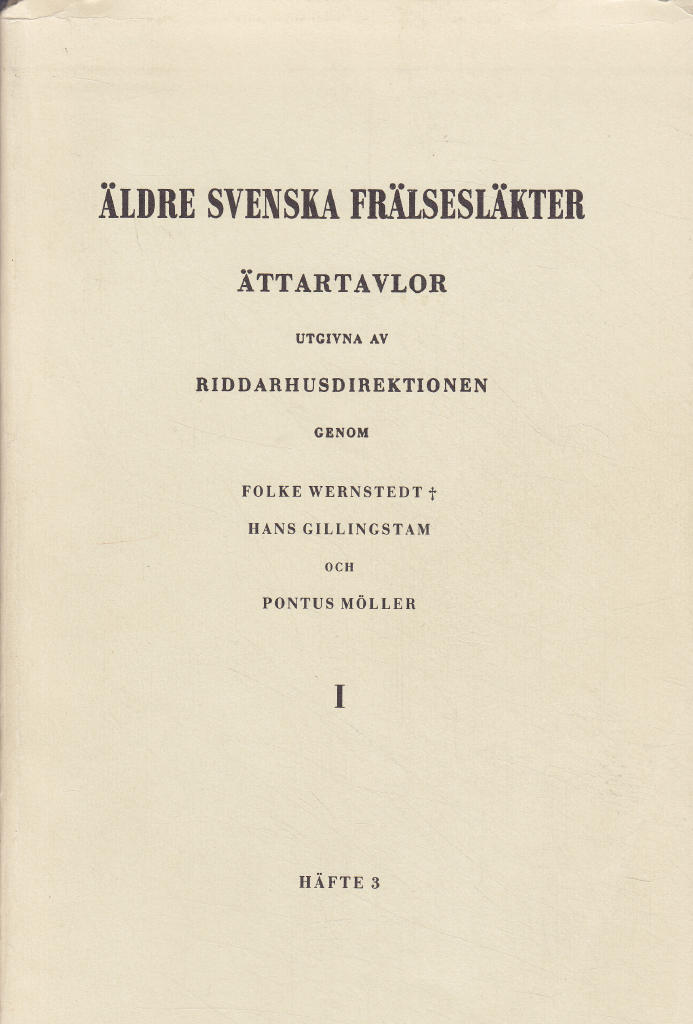 &Auml;ldre svenska fr&auml;lsesl&auml;kter : &auml;ttartavlor