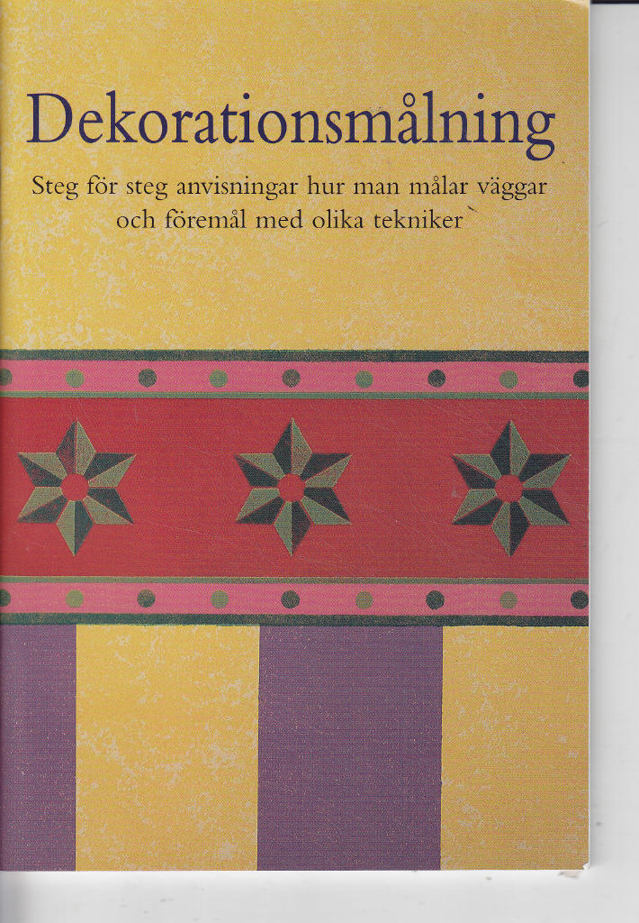Dekorationsm&aring;lning. Steg f&ouml;r steg anvisningar hur man m&aring;lar v&auml;ggar och