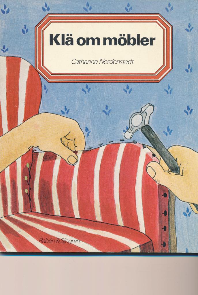 Kl&auml; om m&ouml;bler