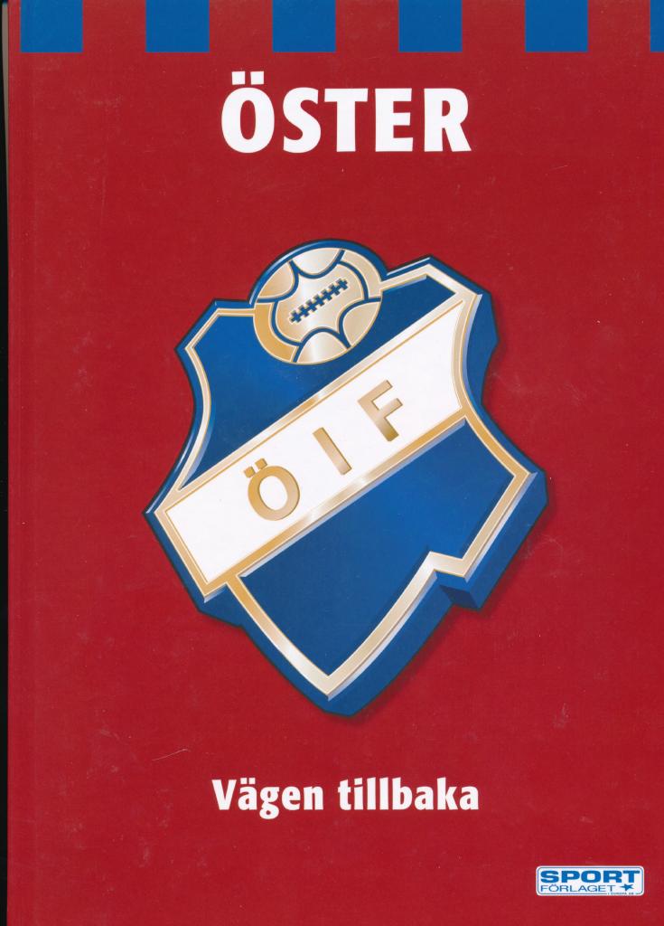 Öster : vägen tillbaka