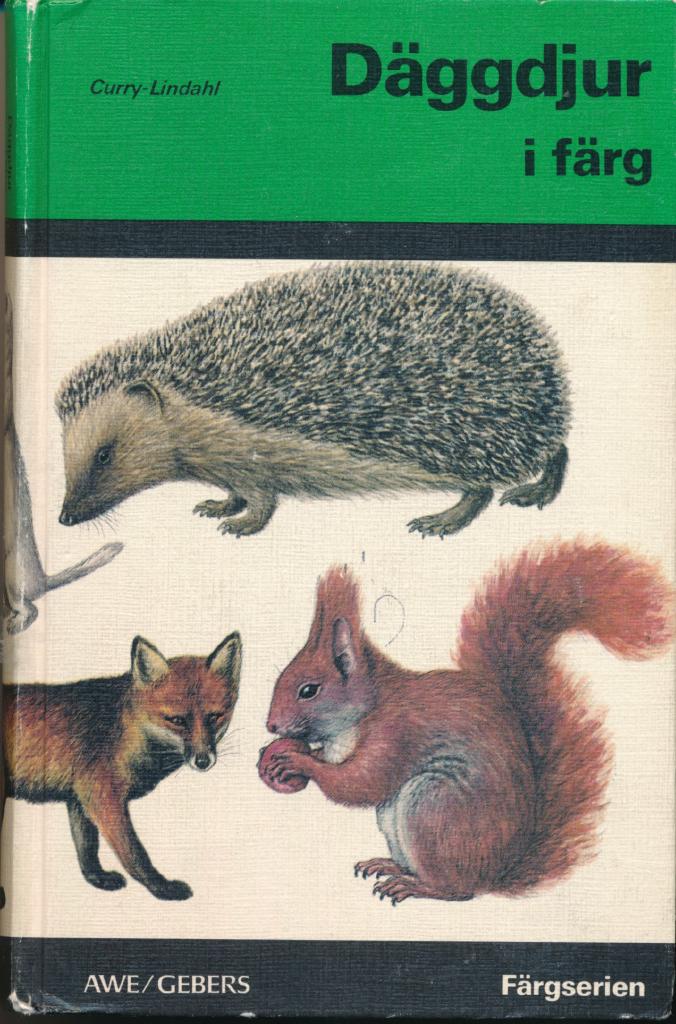 D&auml;ggdjur i f&auml;rg - alla Europas arter