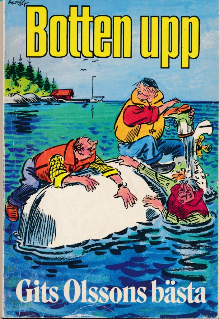 Botten upp : Gits Olssons bästa kåserier illustrerade med Tecknar-Anders' bästa gubbar