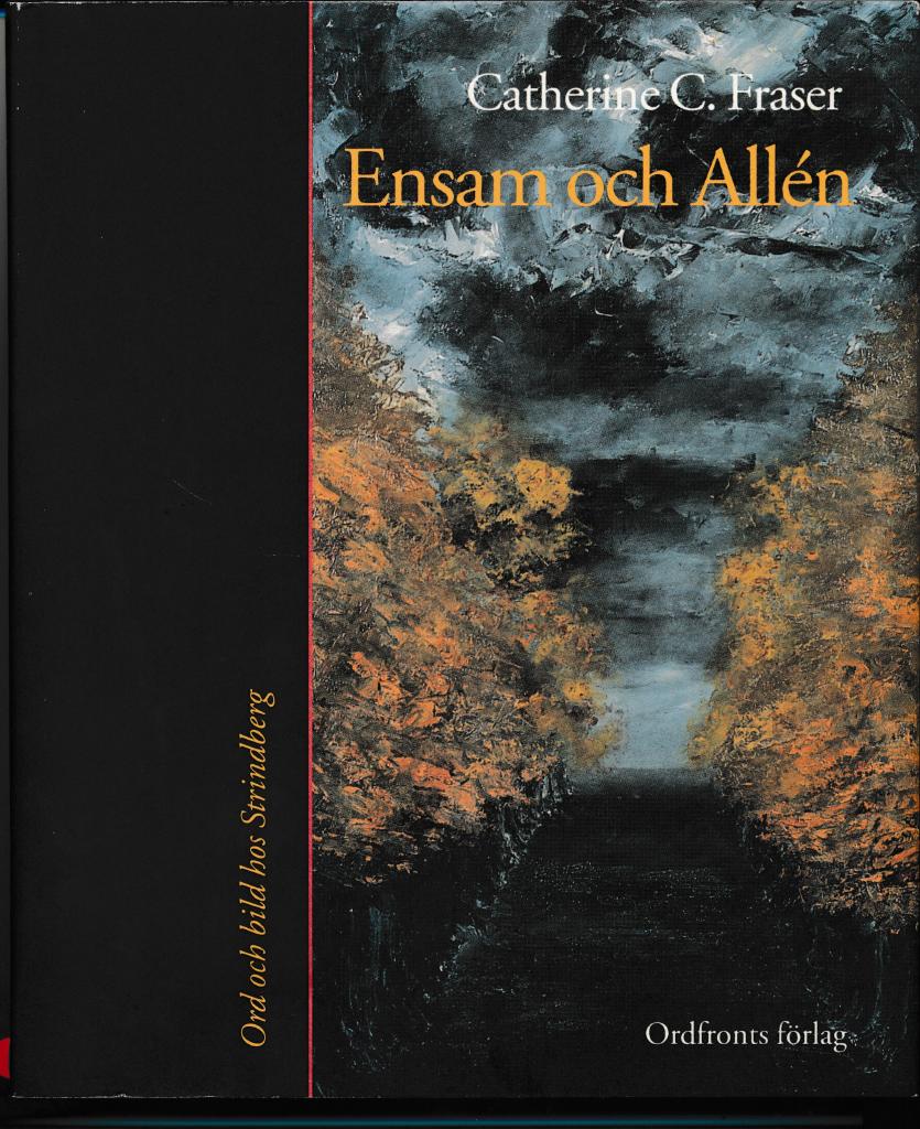 Ensam och Allén : ord och bild hos Strindberg
