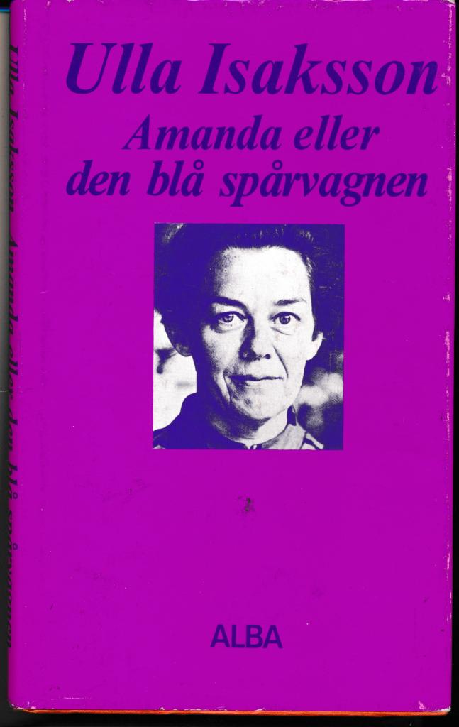 Amanda eller Den bl&aring; sp&aring;rvagnen
