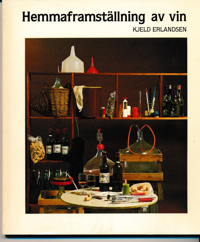 Hemmaframst&auml;llning av vin