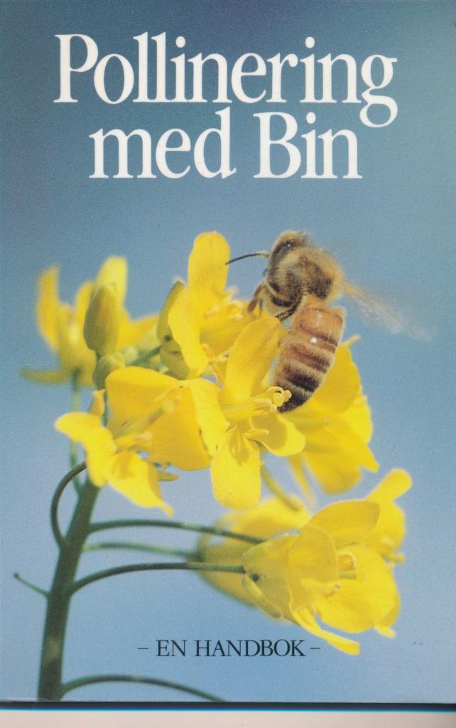 Pollinering med bin : en handbok