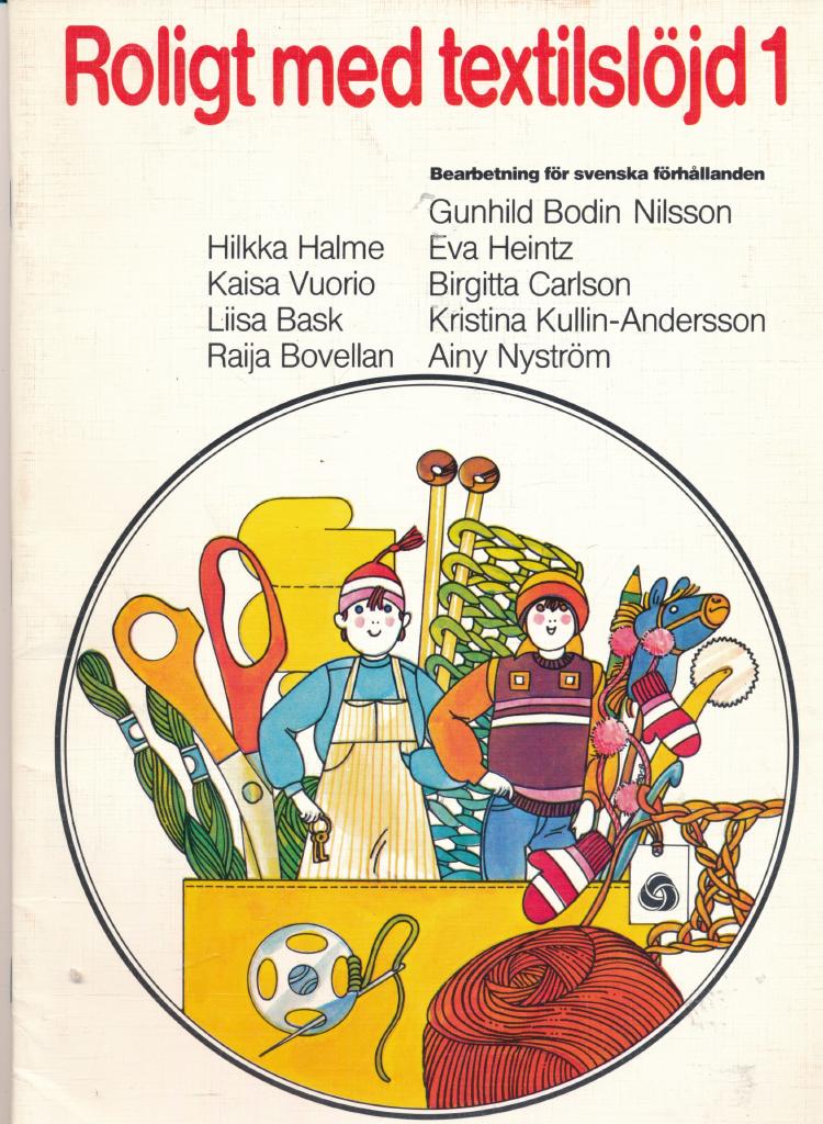 Roligt med textilsl&ouml;jd