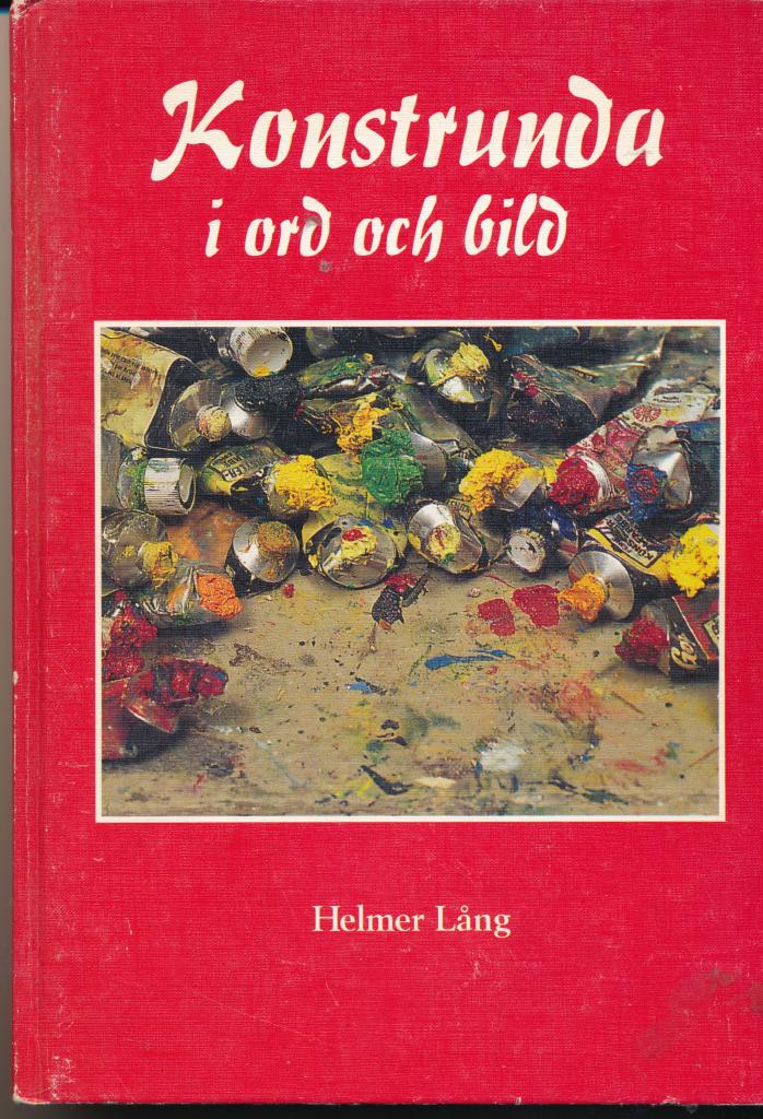 Konstrunda i ord och bild