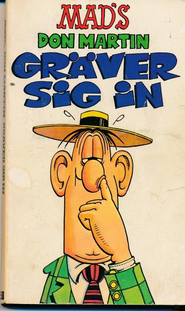 Mad's Don Martin gr&auml;ver sig in