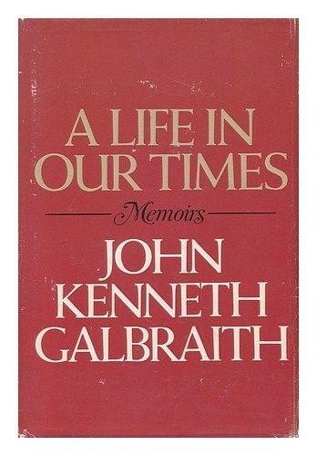A life in our times : memoirs