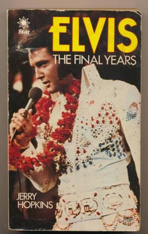 Elvis - the final years