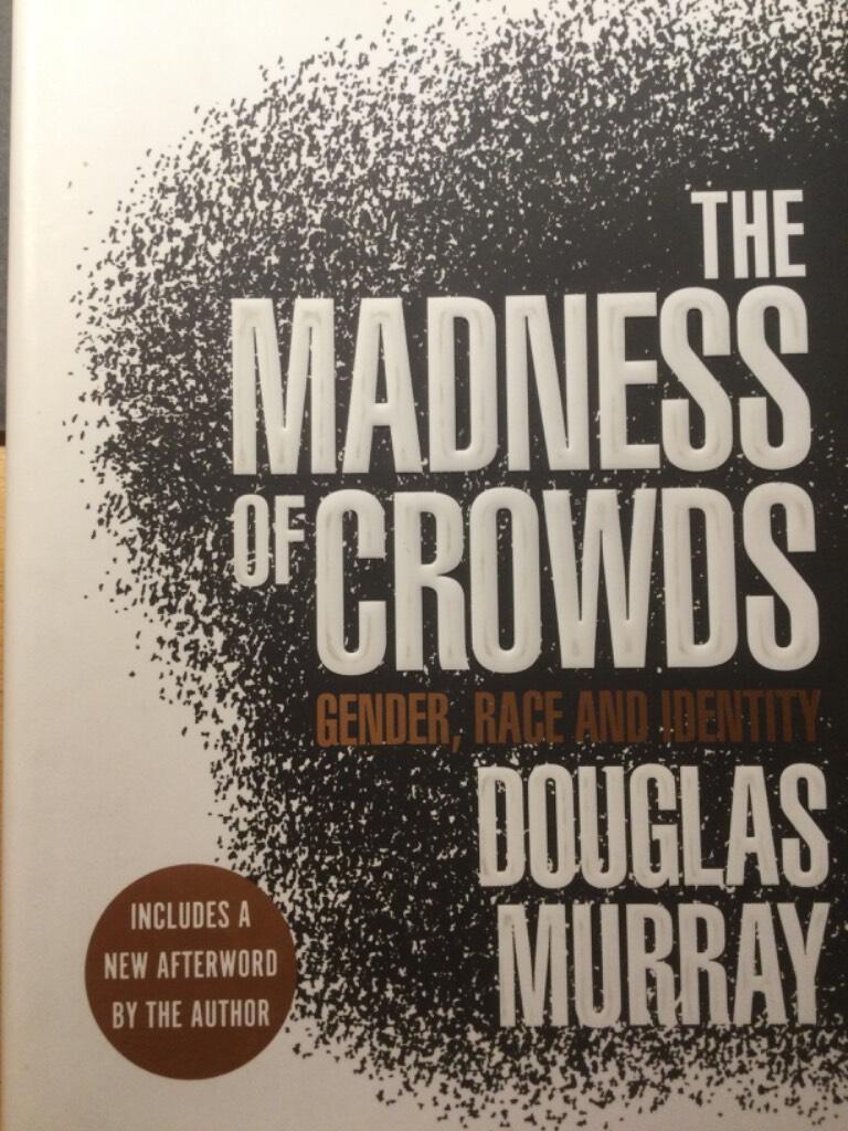 The madness of crowds