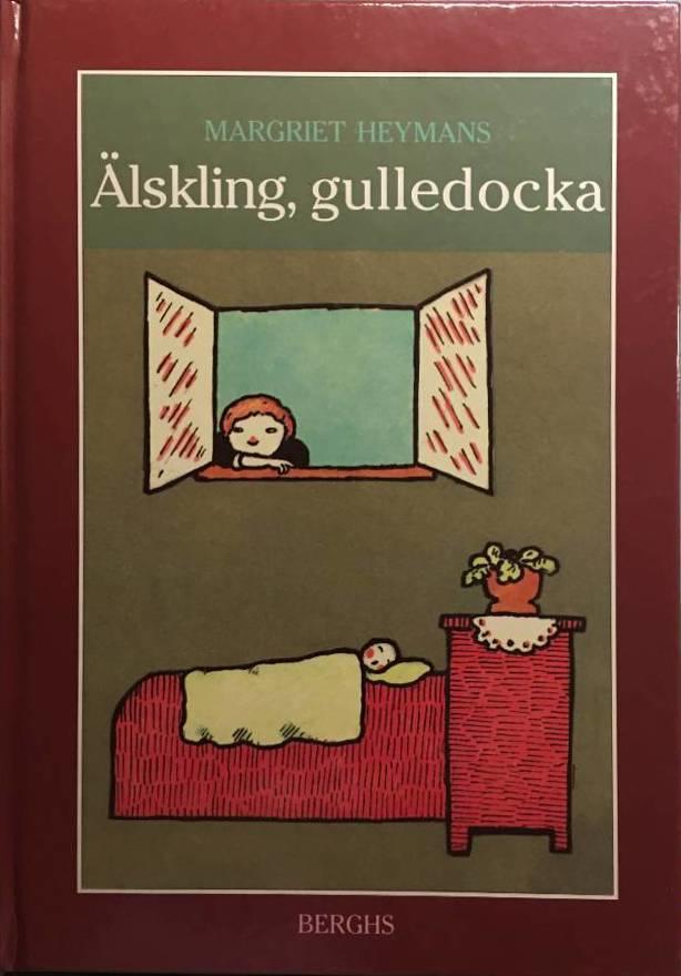 &Auml;lskling, gulledocka