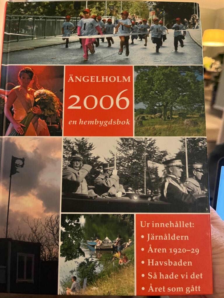 &Auml;ngelholm 2006 - en hembygdsbok