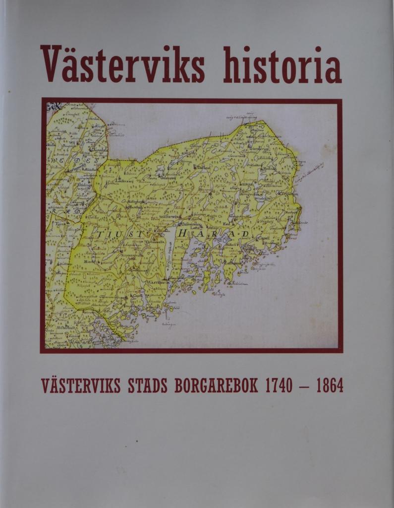 V&auml;sterviks stads borgarebok 1740-1864