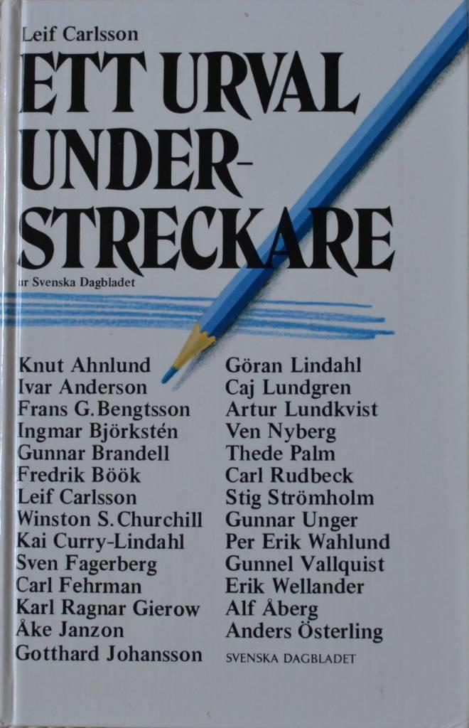 Ett urval understreckare : [ur Svenska dagbladet]