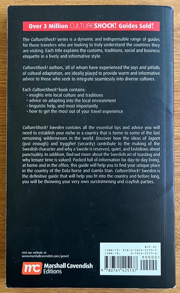 Culture shock! - a survival guide to customs and etiquette ; Sweden