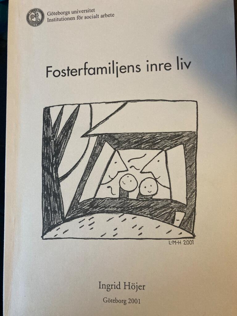 Fosterfamiljens inre liv [Elektronisk resurs]