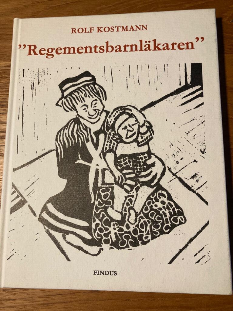 "Regementsbarnl&auml;karen" - som milit&auml;r- och barnl&auml;kare i Norrbotten 1942-1952