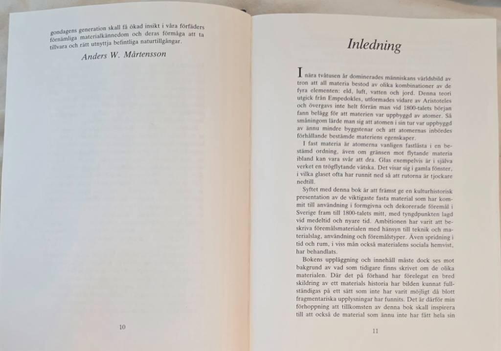 Materialen i gamla f&ouml;rem&aring;l