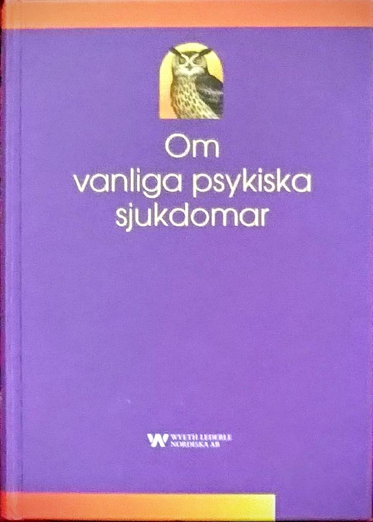 Om vanliga psykiska sjukdomar