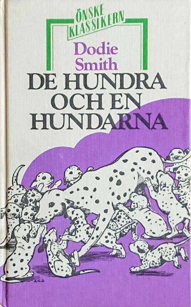 De hundra och en hundarna - historien om de m&aring;nga dalmatinerna