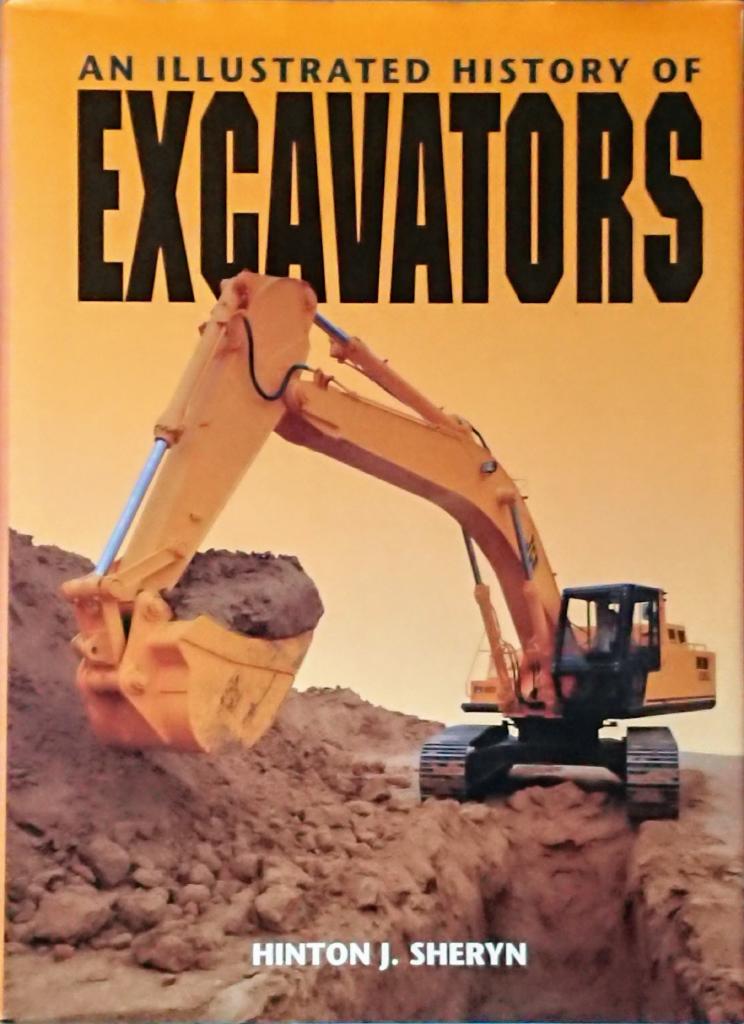 An illustrated history of excavators