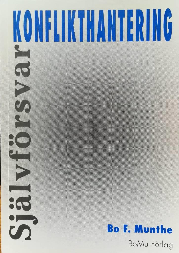 Konflikthantering och sj&auml;lvf&ouml;rsvar
