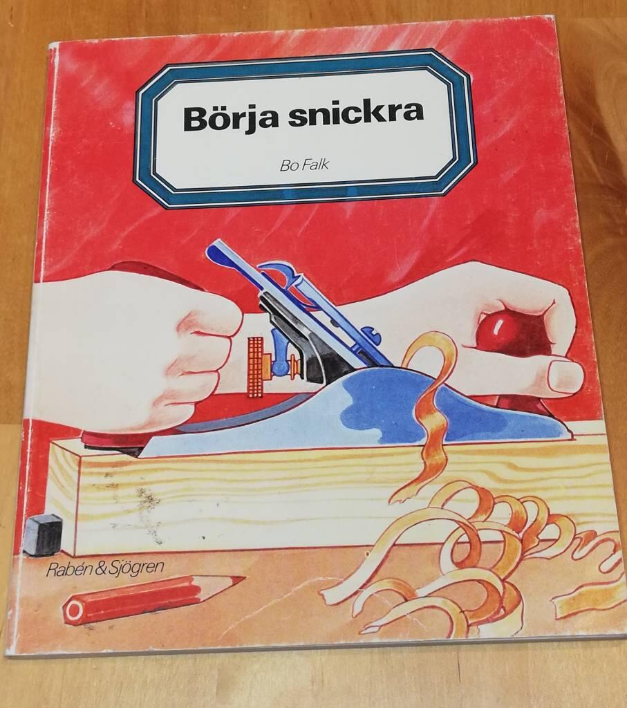B&ouml;rja snickra