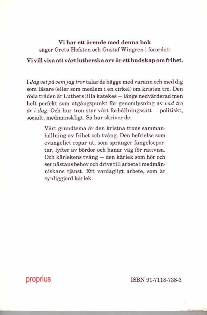 Jag vet p&aring; vem jag tror : en liten katekes