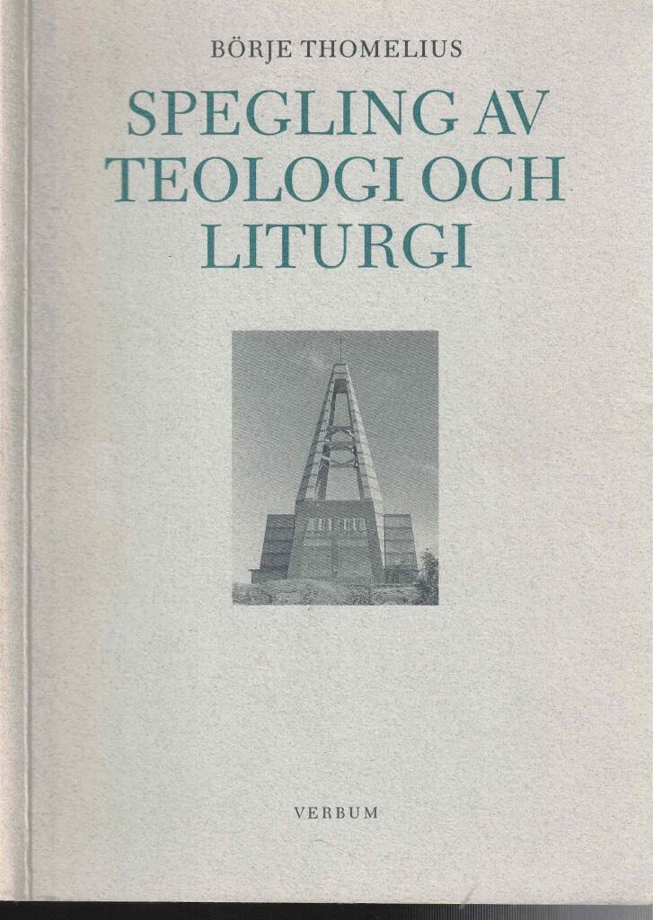 Spegling av teologi och liturgi - Rolf Berghs kyrkoarkitektur = Theological and liturgical reflection : Rolf Bergh's art of church building