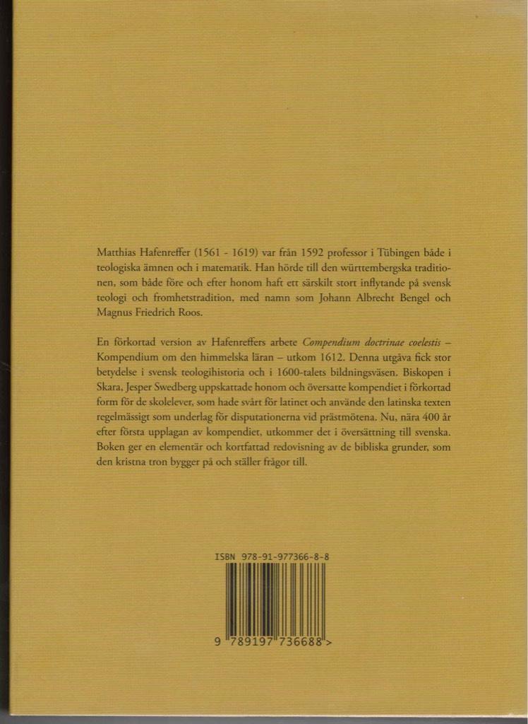 Matthias Hafenreffer : compendium doctrinae coelestis : Utgivet med översättning, inledning och kommentarer : Mit einem deutschen Vorwort